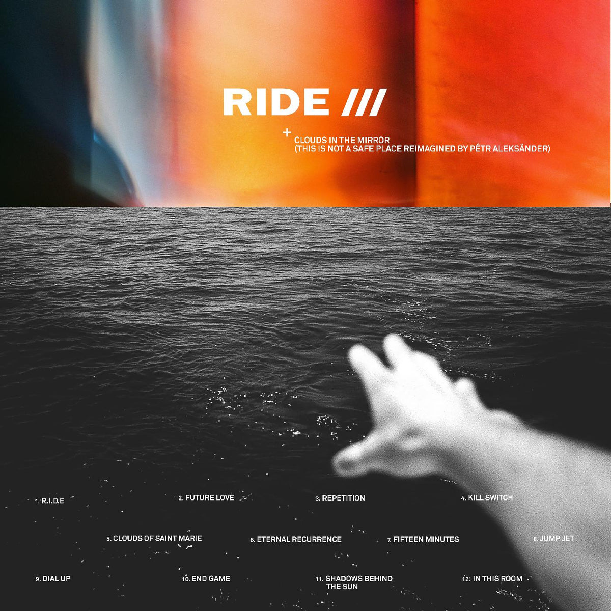 Ride - Clouds In The Mirror (This Is Not A Safe Place reimagined by P√™tr Aleks√§nder) - Vinyl