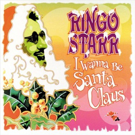 Ringo Starr - I Wanna Be Santa Claus - Vinyl