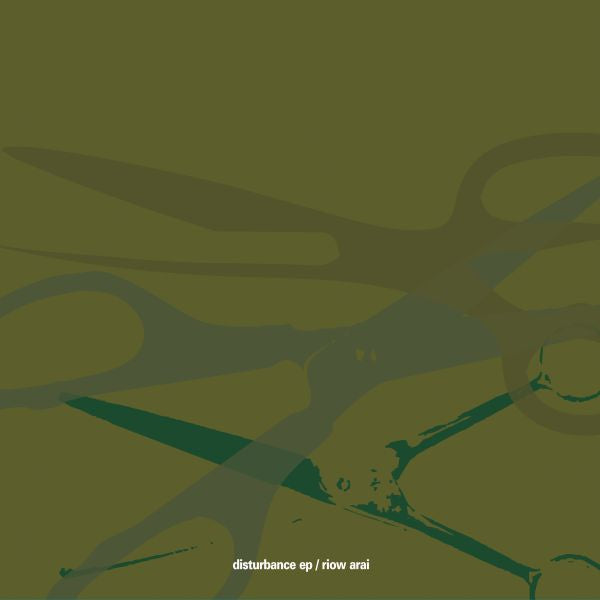 Riow Arai - Disturbance - 12" EP - Vinyl