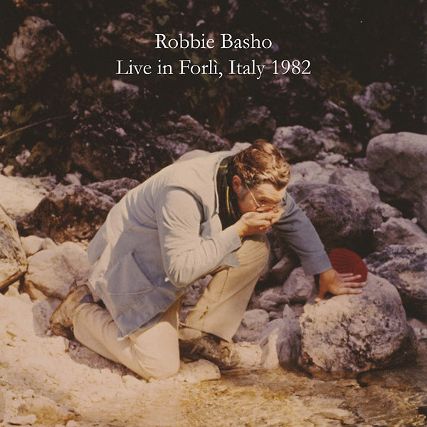 Robbie Basho - Live in Forli, Italy 1982 - CD