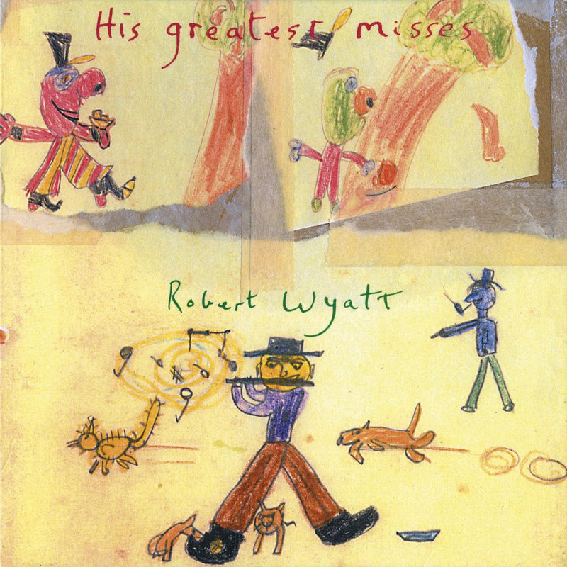 Robert Wyatt - His Greatest Misses (Indie Exclusive) - Vinyl