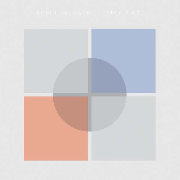 ROBIN HAYWARD - Stop Time - CD