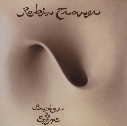 Robin Trower - Bridge Of Sighs (Remastered) - Vinyl