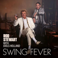 Rod Stewart with Jools Holland - Swing Fever - Vinyl