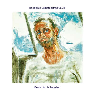 Roedelius - Selbstportrait Vol. III/Reise durch Arcadien - Vinyl