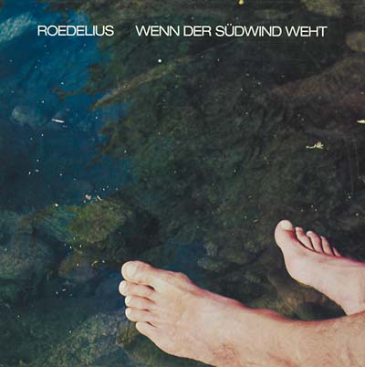 Roedelius - Wenn Der Südwind Weht - Vinyl