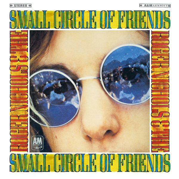 ROGER NICHOLS & THE SMALL CIRCLE OF FRIENDS - Roger Nichols & The Small Circle Of Friends - CD