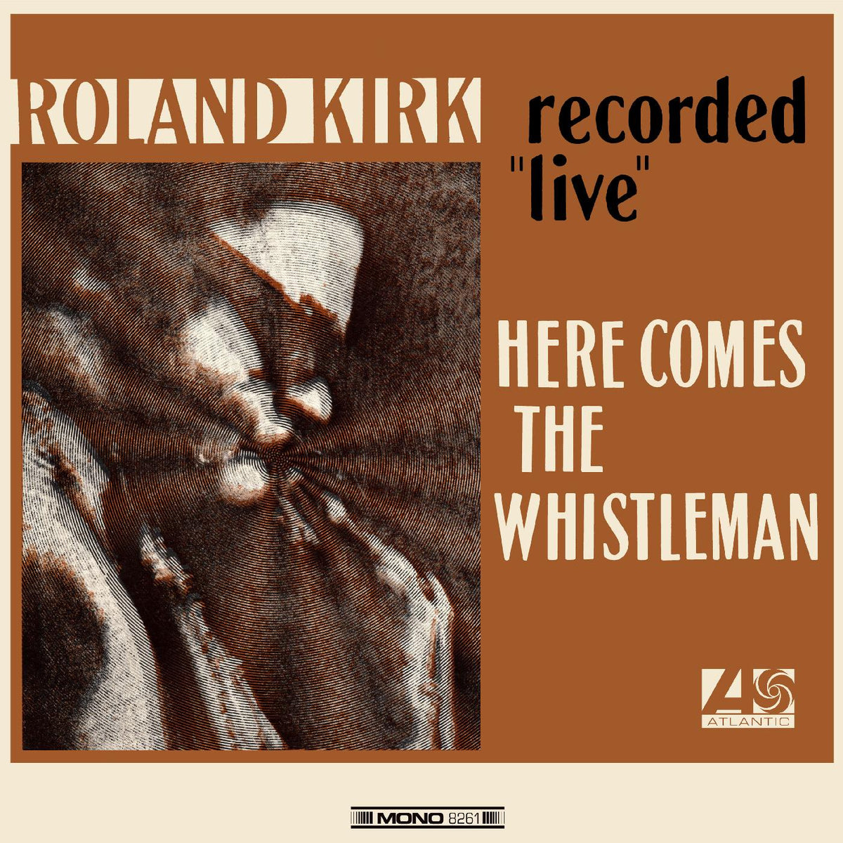 Roland Kirk - Here Comes The Whistleman (ORANGE VINYL) - Vinyl