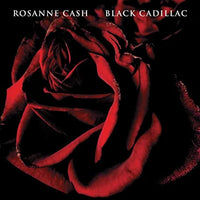 Rosanne Cash - Black Cadillac (Reissue) - Vinyl
