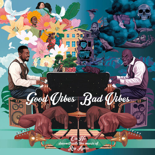 Roy Ayers / Oh No - Good Vibes / Bad Vibes - Vinyl
