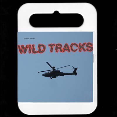 RUSSELL HASWELL - Wild Tracks - CD