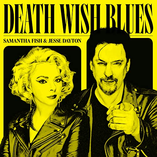 Samantha Fish/Jesse Dayton - Death Wish Blues [LP] - Vinyl