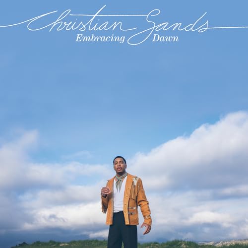 Sands, Christian - Embracing Dawn - CD