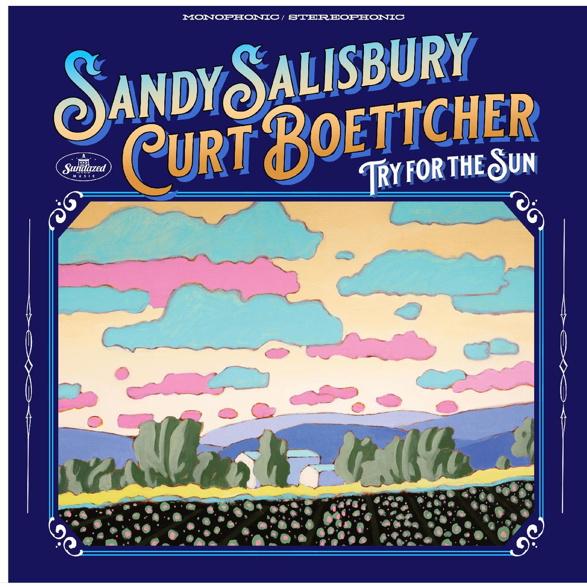 Sandy & Curt Boettcher Salisbury - Try For The Sun - Vinyl
