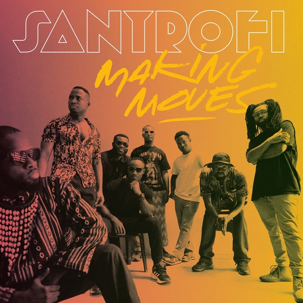 SANTROFI - Making Moves - Vinyl