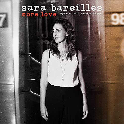 Sara Bareilles - More Love: Songs From Little Voice, Season One (150 Gram Vinyl) - Vinyl