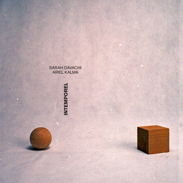 SARAH DAVACHI & ARIEL KALMA - Intemporel - Vinyl