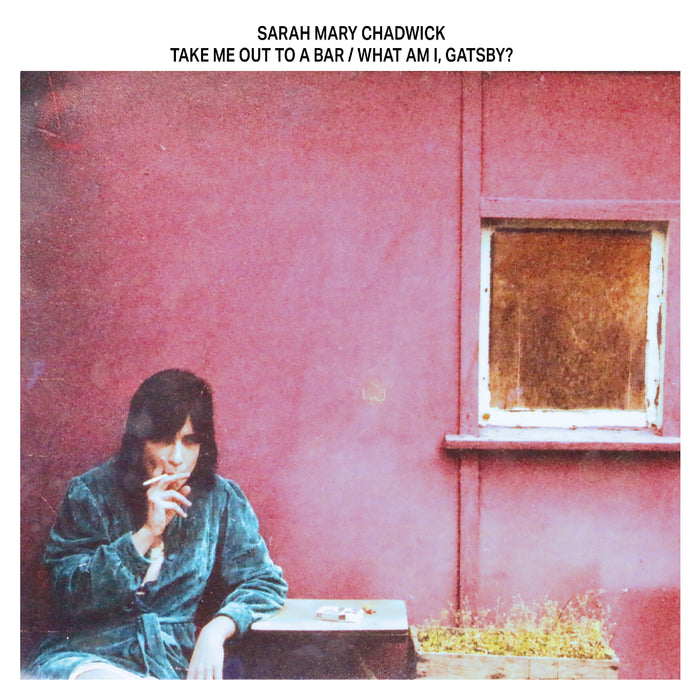 Sarah Mary Chadwick - Take Me Out To A Bar / What Am I, Gatsby? (Violet Vinyl) - Vinyl