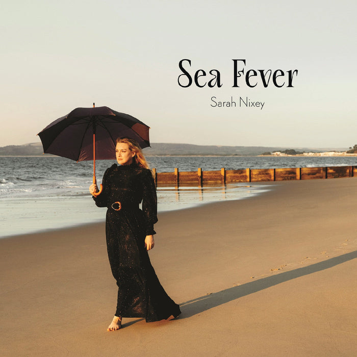 Sarah Nixey - Sea Fever - Vinyl