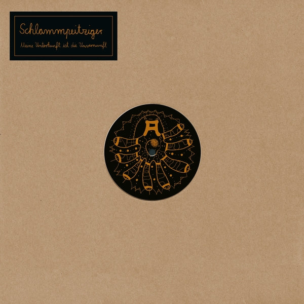 SCHLAMMPEITZIGER - Meine Unterkunft Ist Die Unvernunft - Vinyl