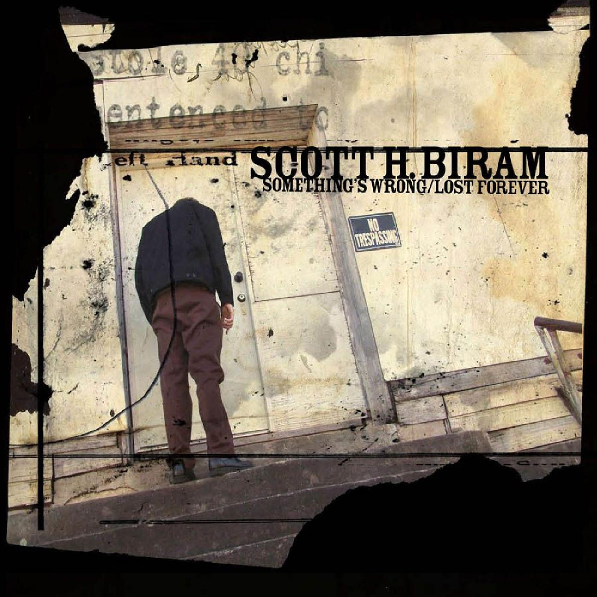 Scott H. Biram - Something's Wrong / Lost Forever - Vinyl