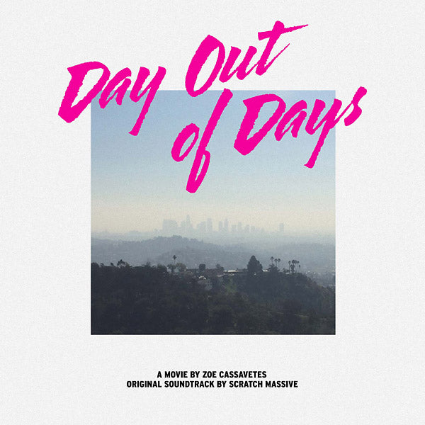 SCRATCH MASSIVE - Day Out Of Days - Vinyl