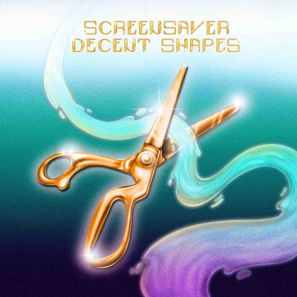 SCREENSAVER - Decent Shapes - Vinyl