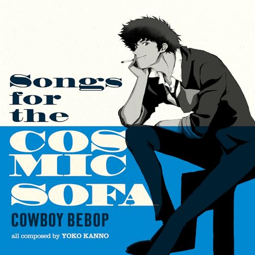 SEATBELTS - COWBOY BEBOP: SONGS FOR THE COSMIC SOFA - Vinyl