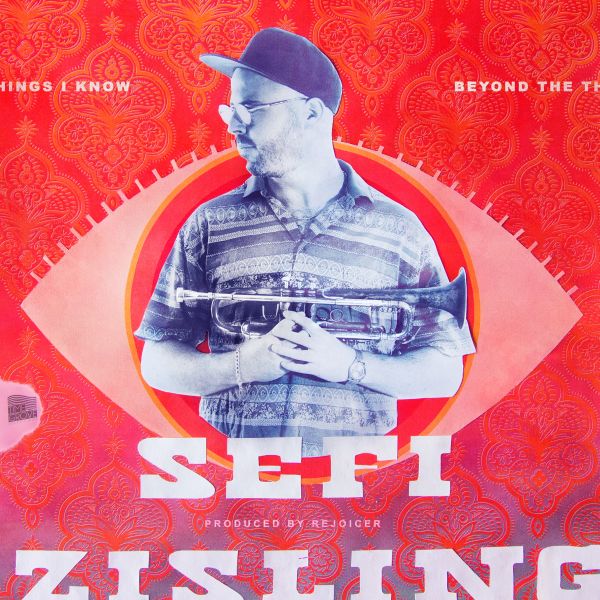 Sefi Zisling - Beyond The Things I Know - Vinyl