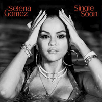 Selena Gomez - Single Soon (Limited Edition, Red Colored Vinyl) [Import] (7" Single) - Vinyl