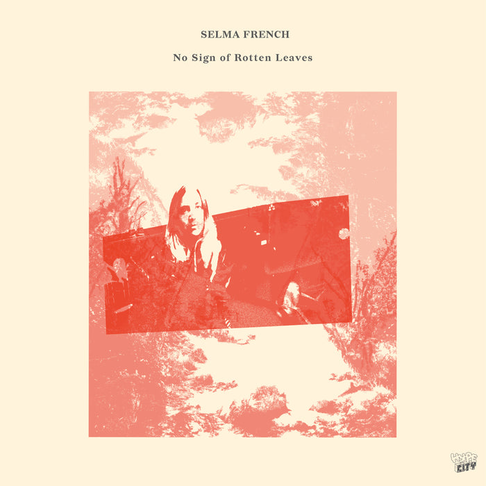 Selma French - No Sign Of Rotten Leaves - CD