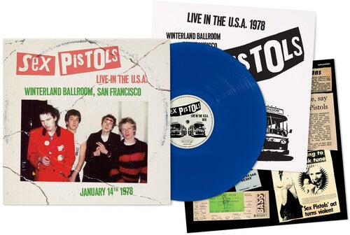 Sex Pistols - Live In The U.S.A. 1978: Winterland Ballroom, San Francisco (Limited Edition, Blue Colored Vinyl) - Vinyl