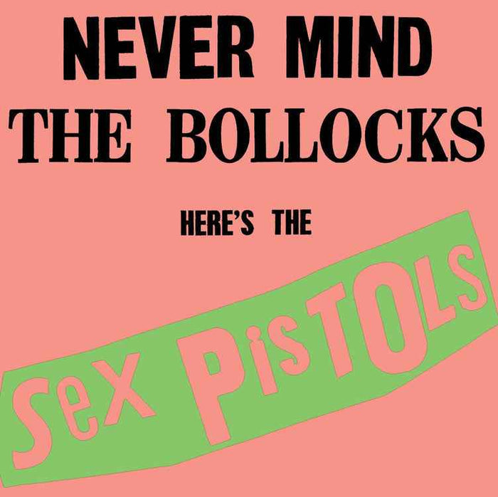 Sex Pistols - Never Mind The Bollocks: Here'S The Sex Pistols (High Fidelity) - Vinyl