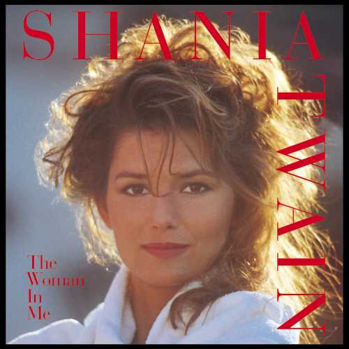 Shania Twain - The Woman In Me [Diamond Edition] [Crystal Clear LP] - Vinyl