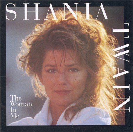 Shania Twain - The Woman In Me - Vinyl