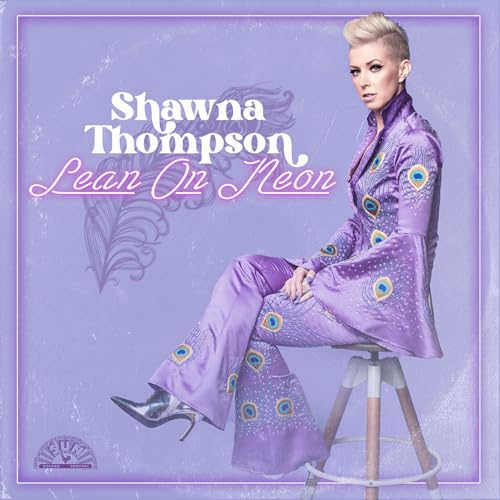Shawna Thompson - Lean On Neon [Orchid LP] - Vinyl