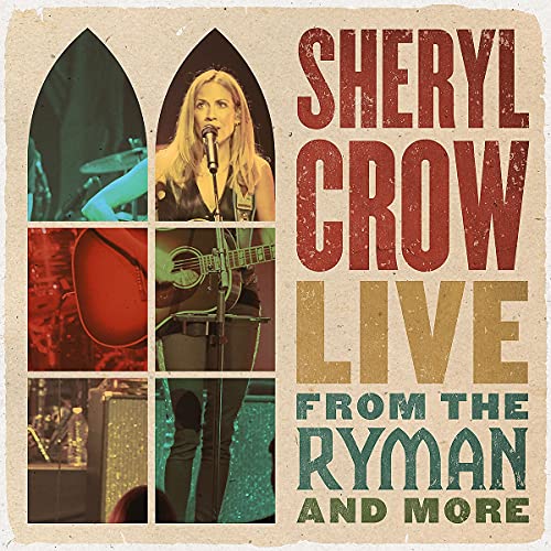 Sheryl Crow - Live From The Ryman And More [4 LP] - Vinyl