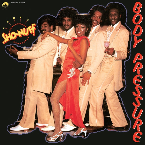 Sho-Nuff - Body Pressure - Vinyl