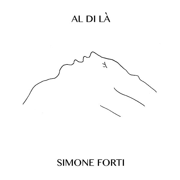 SIMONE FORTI - Al Di La - CD