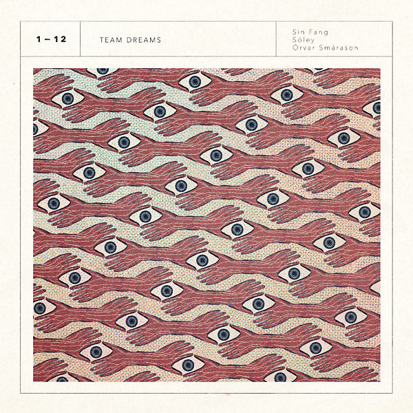 SIN FANG, SOLEY & ORVAR SMARASON - Team Dreams - CD