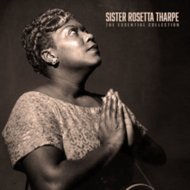Sister Rosetta Tharpe - The Essential Collection [Import] - Vinyl