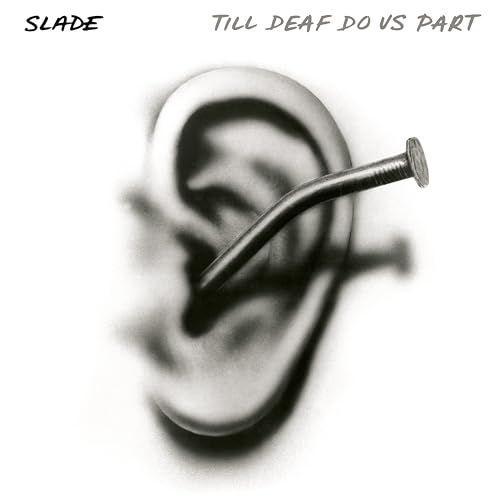 Slade - Till Deaf Do Us Part - Vinyl