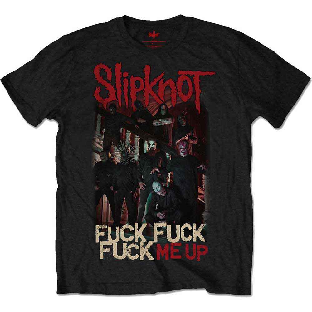Slipknot - Fuck Me Up - T-Shirt Black