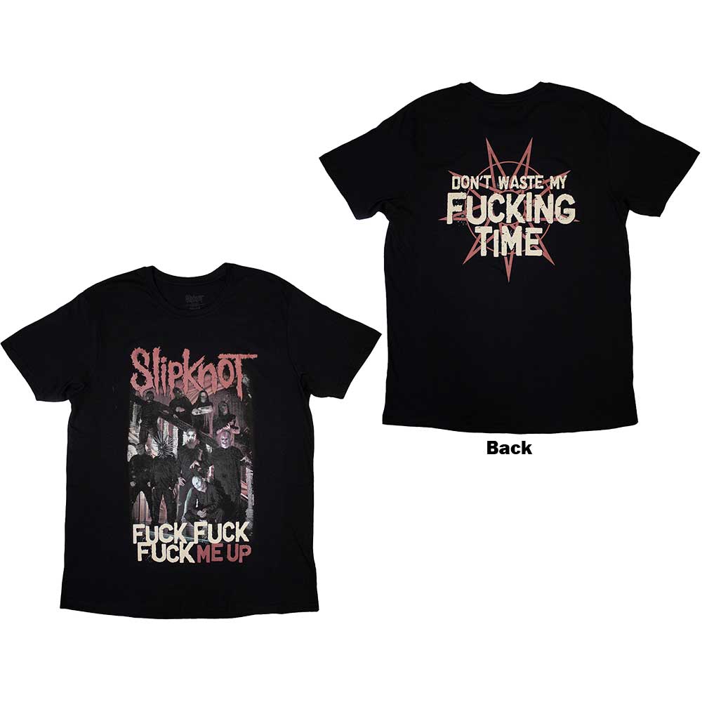 Slipknot - Fuck Me Up - T-Shirt Black