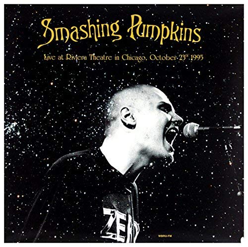 Smashing Pumpkins - Live At Riviera Theatre In Chicago October 23th 1995 [Import] (2 Lp's) - Vinyl