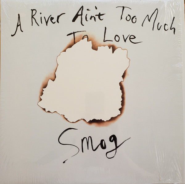 Smog - A River Ain't Too Much To Love - Vinyl