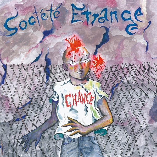 SOCIETE ETRANGE - Chance - CD