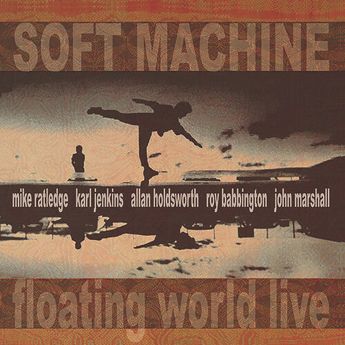 Soft Machine - Floating World Live (Reissue) (2 Lp) - Vinyl