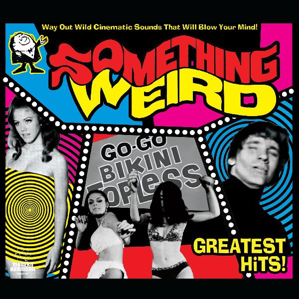 Something Weird - Greatest Hits (PINK VINYL) - Vinyl
