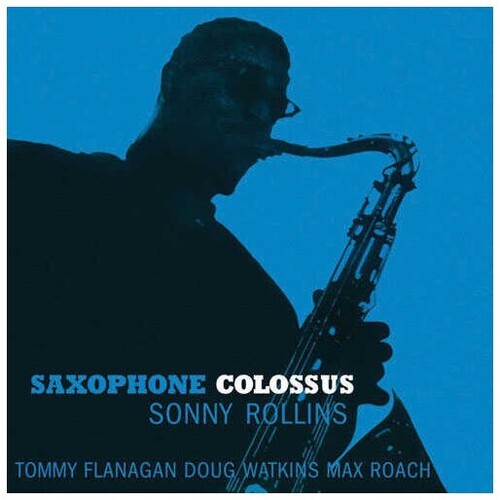 Sonny Rollins - Saxophone Colossus (Limited Edition, Blue Colored Vinyl) - Vinyl